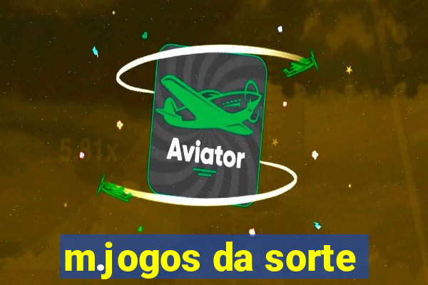 m.jogos da sorte